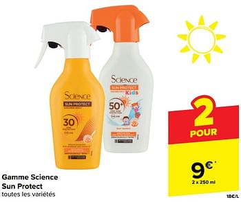 Promotions Gamme science sun protect - Produit maison - Carrefour  - Valide de 20/03/2024 à 02/04/2024 chez Carrefour