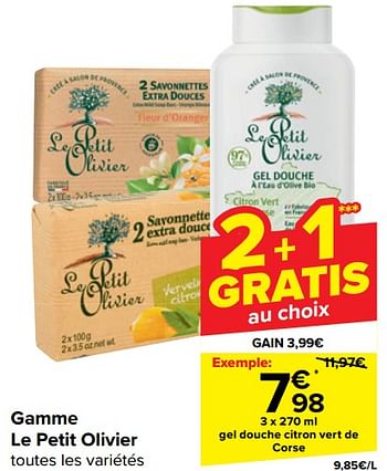 Promotions Gel douche citron vert de corse - Le Petit Olivier - Valide de 20/03/2024 à 02/04/2024 chez Carrefour