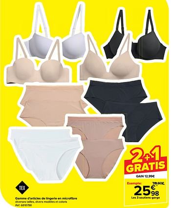 Promoties Gamme d’articles de lingerie en microfibre - Tex - Geldig van 20/03/2024 tot 02/04/2024 bij Carrefour
