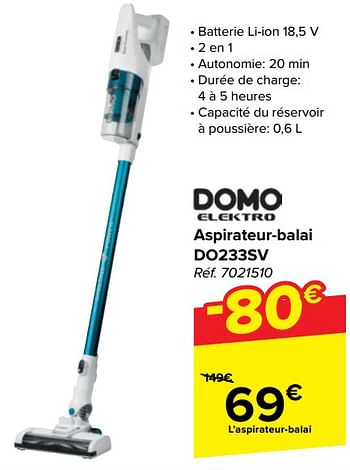 Promoties Domo elektro aspirateur-balai do233sv - Domo elektro - Geldig van 20/03/2024 tot 02/04/2024 bij Carrefour