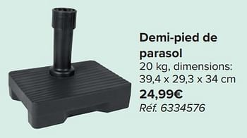 Promotions Demi-pied de parasol - Produit maison - Carrefour  - Valide de 20/03/2024 à 06/05/2024 chez Carrefour