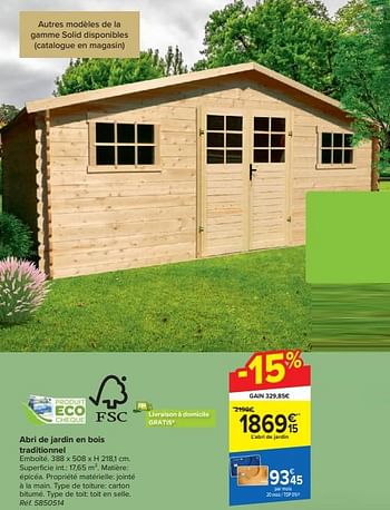 Promotions Abri de jardin en bois traditionnel - Produit maison - Carrefour  - Valide de 20/03/2024 à 06/05/2024 chez Carrefour