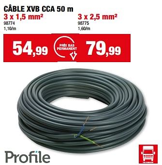Promotions Câble xvb cca - Profile - Valide de 20/03/2024 à 31/03/2024 chez Hubo