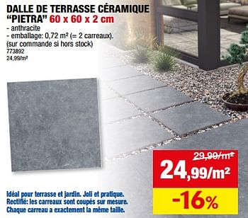 Promotions Dalle de terrasse céramique pietra - Produit maison - Hubo  - Valide de 20/03/2024 à 31/03/2024 chez Hubo