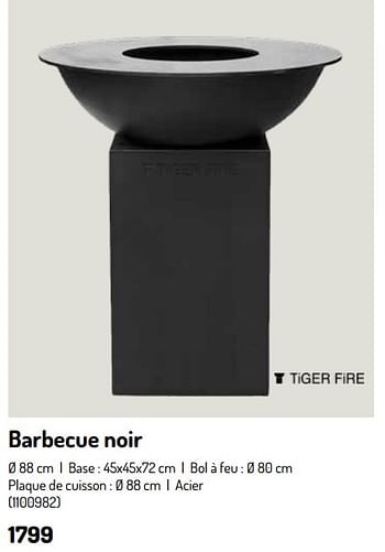 Promotions Barbecue noir - Tiger Fire - Valide de 17/02/2024 à 31/08/2024 chez Oh'Green