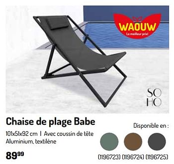 Promoties Chaise de plage babe - Soho - Geldig van 17/02/2024 tot 31/08/2024 bij Oh'Green