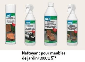 Promoties Nettoyant pour meubles de jardin - HG - Geldig van 17/02/2024 tot 31/08/2024 bij Oh'Green