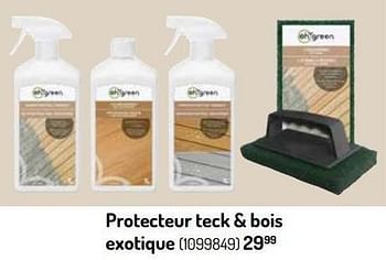 Promotions Protecteur teck + bois exotique - Produit Maison - Oh'Green - Valide de 17/02/2024 à 31/08/2024 chez Oh'Green