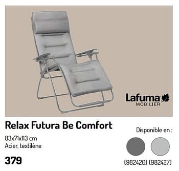Promoties Relax futura be comfort - Lafuma - Geldig van 17/02/2024 tot 31/08/2024 bij Oh'Green