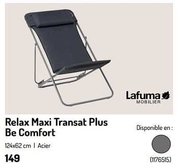 Promotions Relax maxi transat plus be comfort - Lafuma - Valide de 17/02/2024 à 31/08/2024 chez Oh'Green