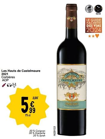 Promoties Les hauts de castelmaure 2021 - Rode wijnen - Geldig van 26/03/2024 tot 30/03/2024 bij Cora