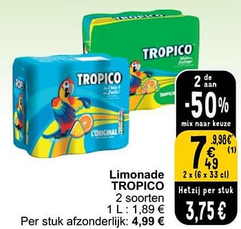 Promotions Limonade tropico - Tropico - Valide de 26/03/2024 à 30/03/2024 chez Cora