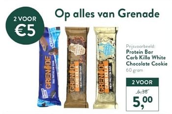 Promotions Protein bar carb killa white chocolate cookie - Grenade - Valide de 18/03/2024 à 14/04/2024 chez Holland & Barret