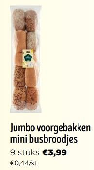Promoties Jumbo voorgebakken mini busbroodjes - Huismerk - Jumbo - Geldig van 16/03/2024 tot 02/04/2024 bij Jumbo