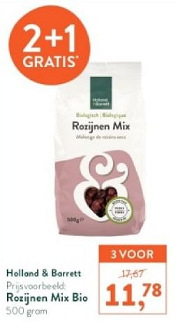 Promoties Rozijnen mix bio - Huismerk - Holland & Barrett - Geldig van 18/03/2024 tot 14/04/2024 bij Holland & Barret
