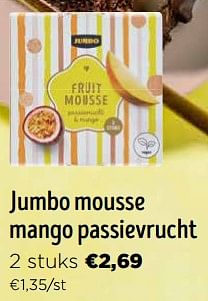 Promotions Jumbo mousse mango passievrucht - Produit Maison - Jumbo - Valide de 16/03/2024 à 02/04/2024 chez Jumbo