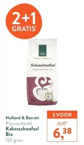 Promotions Kokosschaafsel bio - Produit maison - Holland & Barrett - Valide de 18/03/2024 à 14/04/2024 chez Holland & Barret
