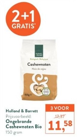 Promotions Ongebrande cashewnoten bio - Produit maison - Holland & Barrett - Valide de 18/03/2024 à 14/04/2024 chez Holland & Barret
