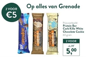 Promoties Protein bar carb killa white chocolate cookie - Grenade - Geldig van 18/03/2024 tot 14/04/2024 bij Holland & Barret