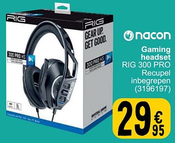Promoties Gaming headset rig 300 pro - Nacon - Geldig van 26/03/2024 tot 08/04/2024 bij Cora