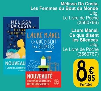 Promotions Mélissa Da Costa, Les Femmes du Bout du Monde - Produit maison - Cora - Valide de 26/03/2024 à 08/04/2024 chez Cora