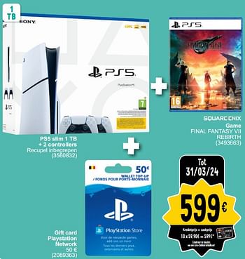 Promotions Ps5 slim 1 tb + 2 controllers + gift card playstation network + game FINAL FANTASY VII REBIRTH - Sony - Valide de 26/03/2024 à 08/04/2024 chez Cora