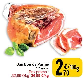 Promoties Jambon de parme - Huismerk - Cora - Geldig van 26/03/2024 tot 30/03/2024 bij Cora