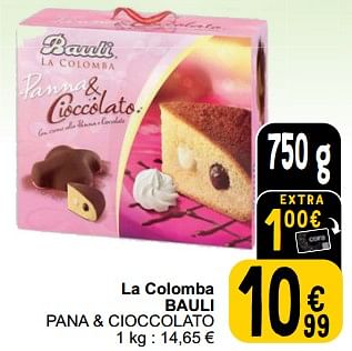 Promotions La colomba bauli pana + cioccolato - Bauli - Valide de 26/03/2024 à 30/03/2024 chez Cora
