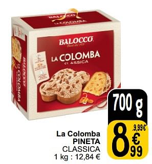 Promoties La colomba pineta classica - Pineta - Geldig van 26/03/2024 tot 30/03/2024 bij Cora