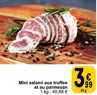 Promoties Mini salami aux truffes et au parmesan - Huismerk - Cora - Geldig van 26/03/2024 tot 30/03/2024 bij Cora