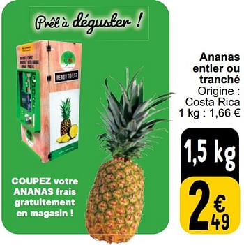 Promotions Ananas entier ou tranché - Produit maison - Cora - Valide de 26/03/2024 à 30/03/2024 chez Cora
