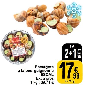 Promotions Escargots à la bourguignonne escal - Escal - Valide de 26/03/2024 à 30/03/2024 chez Cora