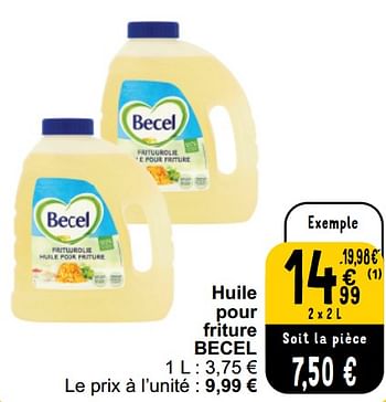 Promoties Huile pour friture becel - Becel - Geldig van 26/03/2024 tot 30/03/2024 bij Cora