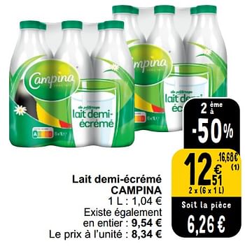 Promoties Lait demi-écrémé campina - Campina - Geldig van 26/03/2024 tot 30/03/2024 bij Cora