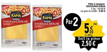 Promoties Pâte à lasagne giovanni rana - Giovanni rana - Geldig van 26/03/2024 tot 30/03/2024 bij Cora