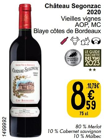 Promotions Château segonzac 2020 vieilles vignes - Vins rouges - Valide de 26/03/2024 à 30/03/2024 chez Cora