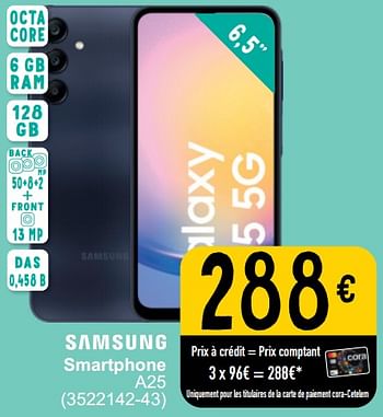Promotions Samsung smartphone a25 - Samsung - Valide de 26/03/2024 à 08/04/2024 chez Cora