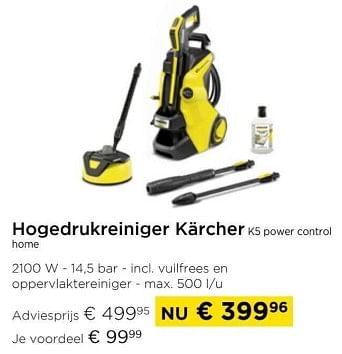 Promoties Hogedrukreiniger Kärcher k5 power control home - Kärcher - Geldig van 01/03/2024 tot 31/03/2024 bij Molecule