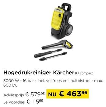 Promoties Hogedrukreiniger Kärcher k7 compact - Kärcher - Geldig van 01/03/2024 tot 31/03/2024 bij Molecule