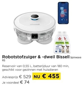 Promotions Robotstofzuiger + -dweil bissell spinwave r5 - Bissell - Valide de 01/03/2024 à 31/03/2024 chez Molecule