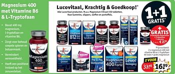 Promotions Magnesium 400 met vitamine b6 en l-tryptofaan + gratis magnesium - Lucovitaal - Valide de 25/03/2024 à 07/04/2024 chez Kruidvat