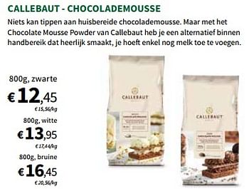 Promoties Chocolademousse - Callebaut - Geldig van 27/03/2024 tot 07/04/2024 bij Horta