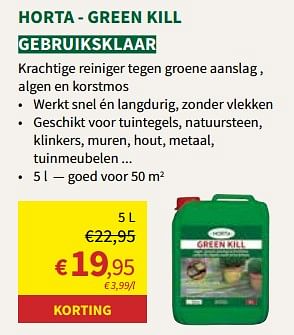Promoties Green kill - Huismerk - Horta - Geldig van 27/03/2024 tot 07/04/2024 bij Horta