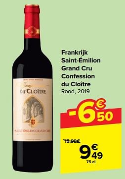 Promotions Frankrijk saint-émilion grand cru confession du cloître rood - Vins rouges - Valide de 27/03/2024 à 02/04/2024 chez Carrefour