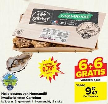Promoties Holle oesters van normandië kwaliteitsketen carrefour - Huismerk - Carrefour  - Geldig van 27/03/2024 tot 02/04/2024 bij Carrefour