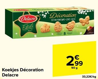 Promoties Koekjes décoration delacre - Delacre - Geldig van 27/03/2024 tot 02/04/2024 bij Carrefour