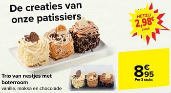 Promoties Trio van nestjes met boterroom - Huismerk - Carrefour  - Geldig van 27/03/2024 tot 02/04/2024 bij Carrefour