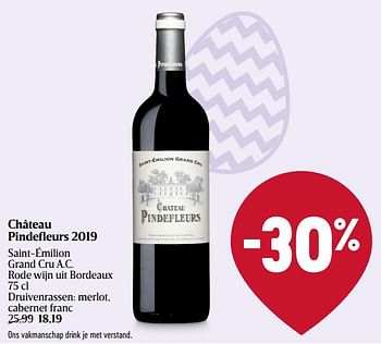 Promotions Château pindefleurs 2019 saint-émilion grand cru a.c. rode wijn - Vins rouges - Valide de 28/03/2024 à 03/04/2024 chez Delhaize