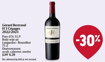 Promoties Gérard bertrand h 3 cépages 2022-2023 - Rode wijnen - Geldig van 28/03/2024 tot 03/04/2024 bij Delhaize
