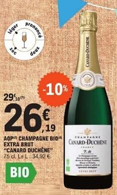 Promoties Aop champagne bio extra brut canard duchêne - Champagne - Geldig van 26/03/2024 tot 30/03/2024 bij E.Leclerc